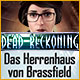 Download Dead Reckoning: Das Herrenhaus von Brassfield game