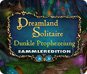 Download Dreamland Solitaire: Dunkle Prophezeiung Sammleredition game