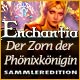 Download Enchantia Der Zorn der Phönixkönigin Sammleredition game