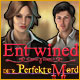 Download Entwined: Der perfekte Mord game