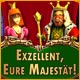 Download Exzellent, Eure Majestät game