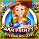 Download Farm Frenzy 3: Russisches Roulette game