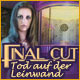 Download Final Cut: Tod auf der Leinwand game