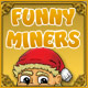 Download Funny Miners game