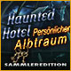 Download Haunted Hotel: Persönlicher Albtraum Sammleredition game