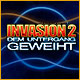 Download Invasion 2: Dem Untergang geweiht game