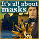 Download It's All About Masks game