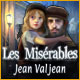 Download Les Miserables: Jean Valjean game