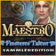 Download Maestro: Finsteres Talent Sammleredition game