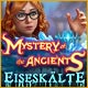 Download Mystery of the Ancients: Eiseskälte game