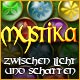 Download Mystika: Zwischen Licht und Schatten game