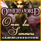 Download Otherworld: Omen des Sommers Sammleredition game