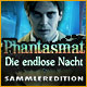 Download Phantasmat: Die endlose Nacht Sammleredition game