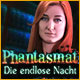 Download Phantasmat: Die endlose Nacht game