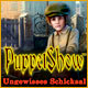 Download PuppetShow: Ungewisses Schicksal game