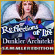 Download Reflections of Life: Dunkler Architekt Sammleredition game