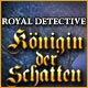 Download Royal Detective: Königin der Schatten game