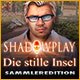 Download Shadowplay: Die stille Insel Sammleredition game