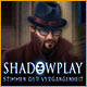 Download Shadowplay: Stimmen der Vergangenheit game