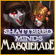 Download Shattered Minds: Masquerade game