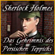 Download Sherlock Holmes: Das Geheimnis des Persischen Teppichs game