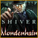 Download Shiver: Mondenhain game