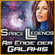 Download Space Legends: Am Ende der Galaxis game