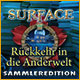 Download Surface: Rückkehr in die Anderwelt Sammleredition game