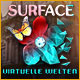 Download Surface: Virtuelle Welten game