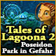 Download Tales of Lagoona 2: Poseidon Park in Gefahr game