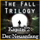 Download The Fall Trilogy - Kapitel 2: Der Neuanfang game