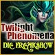 Download Twilight Phenomena: Die Freakshow game