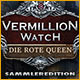 Download Vermillion Watch: Die Rote Queen Sammleredition game