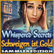 Download Whispered Secrets: Schweigen ist Gold Sammleredition game