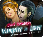 Download Dark Romance: Vampire in Love Collector's Edition game