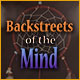 Download Backstreets of the Mind game