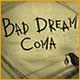 Download Bad Dream: Coma game