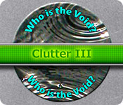 Download Clutter 3: Who is The Void? game