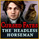 Download Cursed Fates: The Headless Horseman game