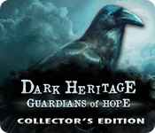 Download Dark Heritage: Guardians of Hope Collector's Edition game