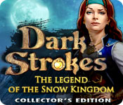 Download Dark Strokes: The Legend of the Snow Kingdom Collector's Edition game