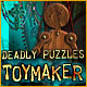 Download Deadly Puzzles: Toymaker game