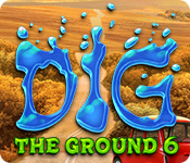 Download Dig The Ground 6 game