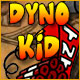 Download Dyno Kid game