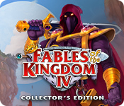 Download Fables of the Kingdom IV Collector's Edition game