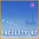 Download Facility 47 game