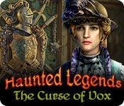 Download Haunted Legends: The Curse of Vox game