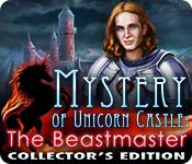 Download Mystery of Unicorn Castle: The Beastmaster Collector's Edition game