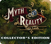 Download Myth or Reality: Fairy Lands Collector's Edition game