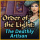 Download Order of the Light: The Deathly Artisan game